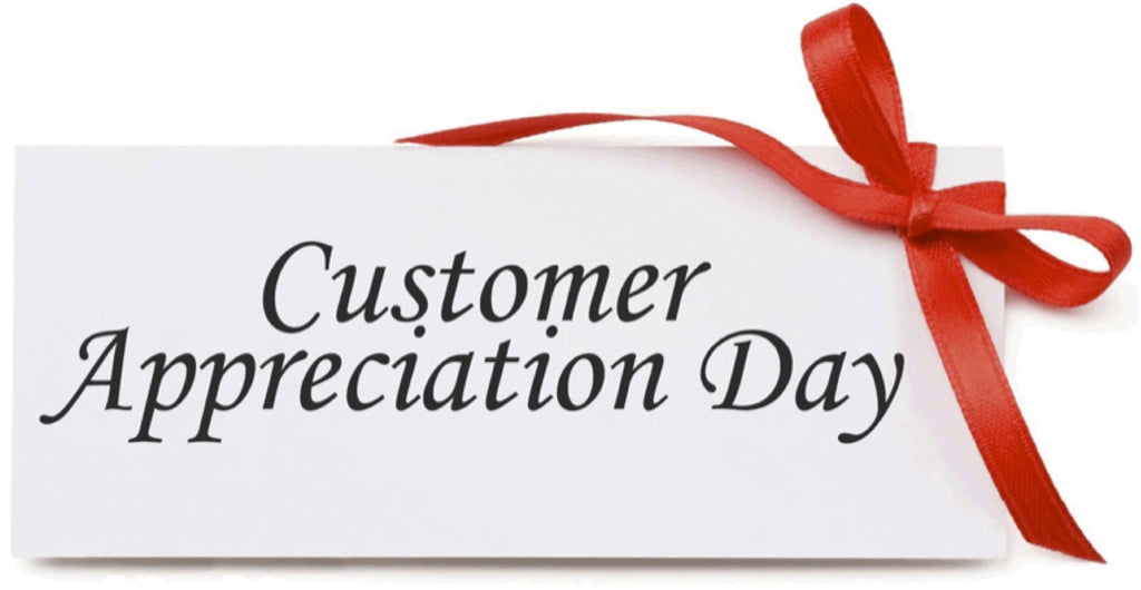 Huge Savings in our CUSTOMER APPRECIATION DAY Sale 2019! AD Coming Soon...